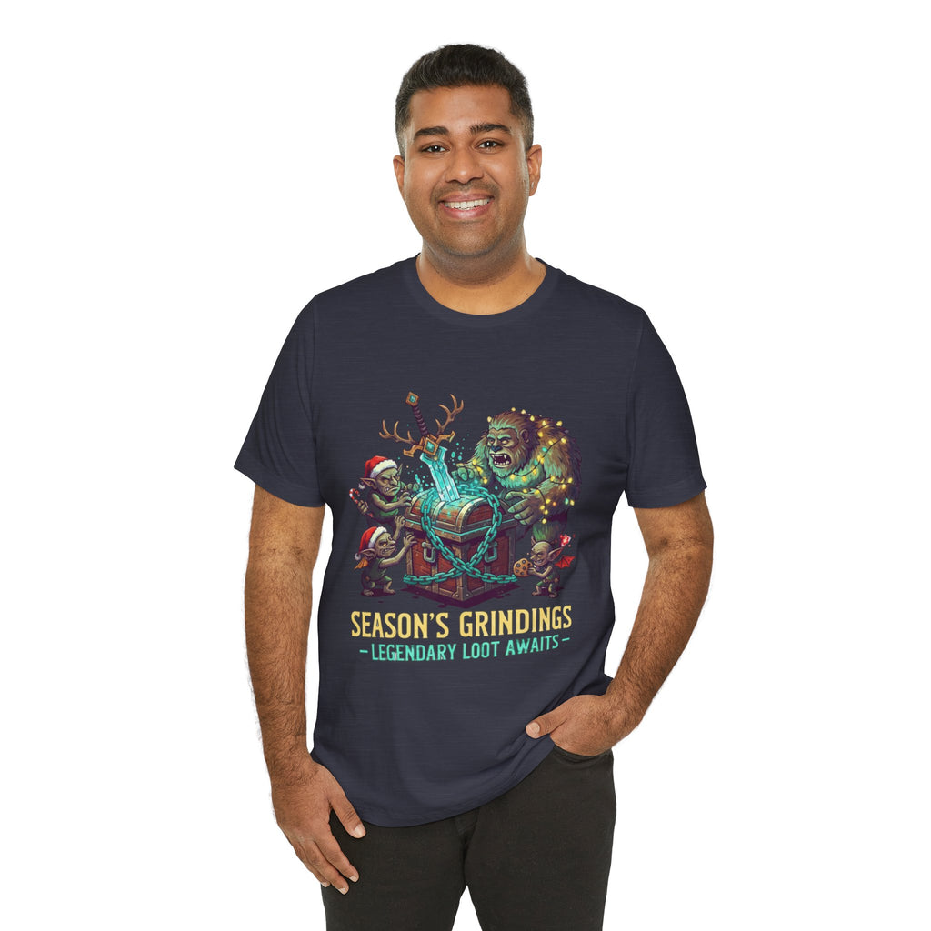 Season’s Grindings Tee — “Season’s Grindings: Legendary Loot Awaits” Holiday Gamer T-Shirt