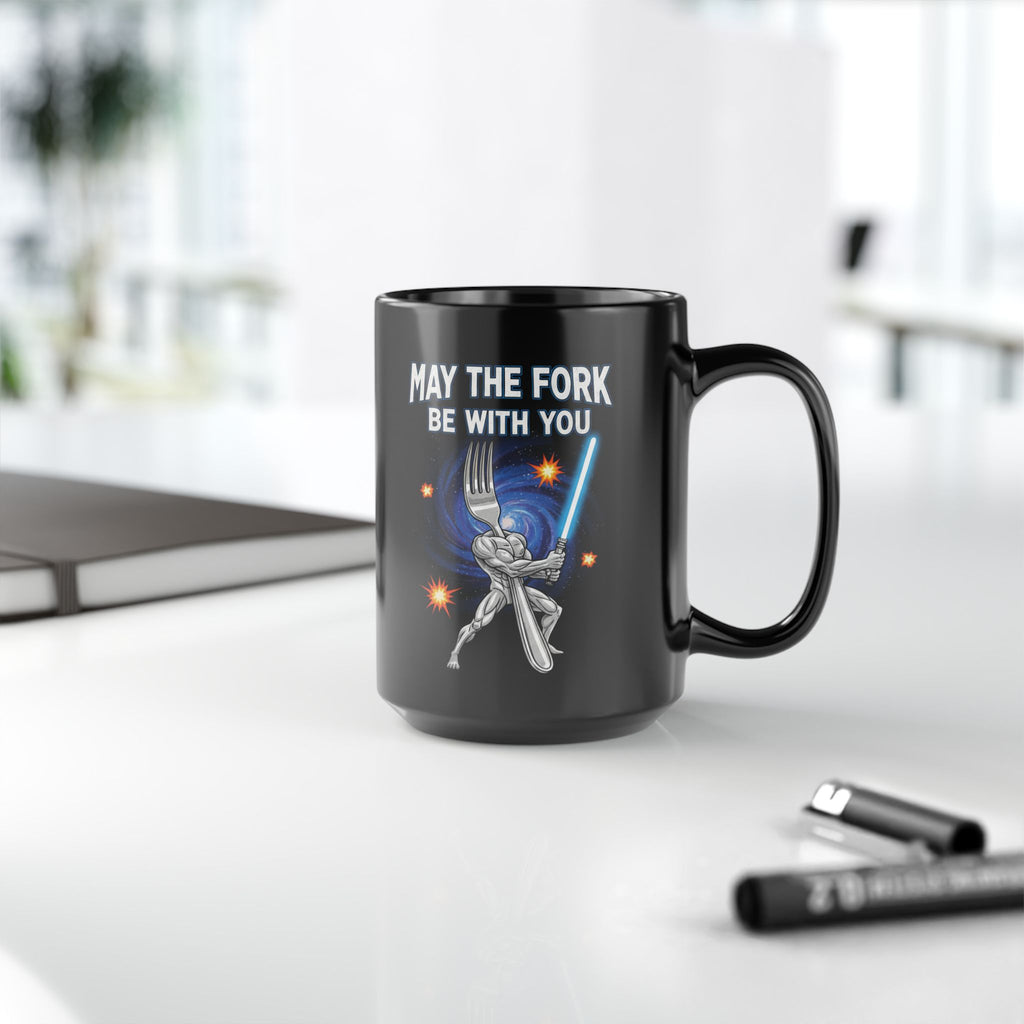 May The Fork Be With You - 15oz Black Coffee Mug