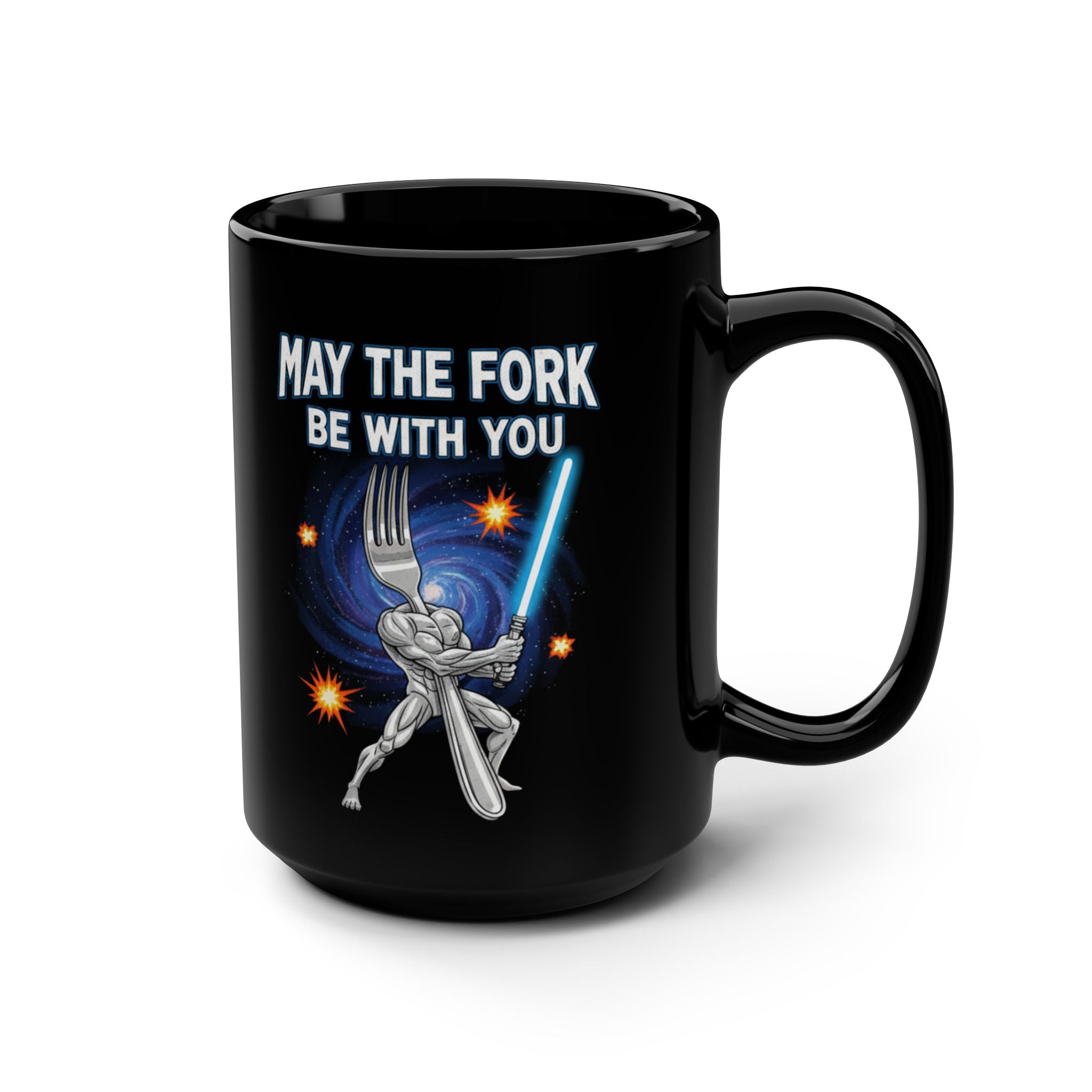May The Fork Be With You - 15oz Black Coffee Mug